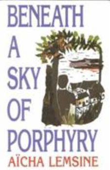 Paperback Beneath a Sky of Porphyry Book