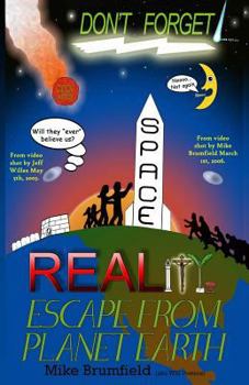 Paperback Reality: Escape from Planet Earth Book