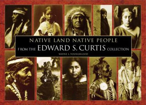 Hardcover Native Land Native People: From the Edward S. Curtis Collection Book