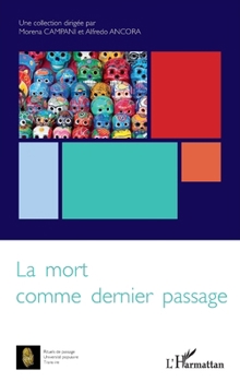 La mort comme dernier passage (French Edition)