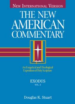 Exodus (The New American Commentary) - Book #2 of the New American Bible Commentary, Old Testament Set