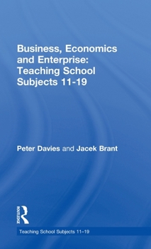 Hardcover Business, Economics and Enterprise: Teaching School Subjects 11-19 Book