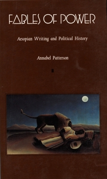 Hardcover Fables of Power: Aesopian Writing and Political History Book