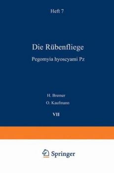 Paperback Die Rübenfliege: Pegomyia Hyoscyami Pz [German] Book