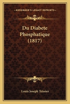 Paperback Du Diabete Phosphatique (1817) [French] Book