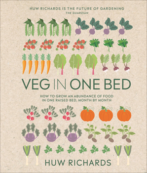 Hardcover Veg in One Bed New Edition: How to Grow an Abundance of Food in One Raised Bed, Month by Month Book