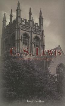 Library Binding C. S. Lewis: Twentieth Century Pilgrim Book