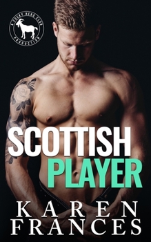 Paperback Scottish Player: A Hero Club Novel Book