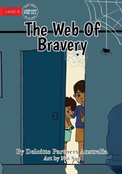 Paperback The Web Of Bravery Book