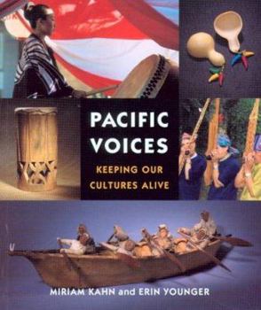 Paperback Pacific Voices: Keeping Our Cultures Alive Book