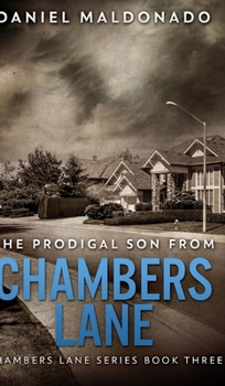 The Prodigal Son From Chambers Lane: Large Print Edition - Book #3 of the Chambers Lane