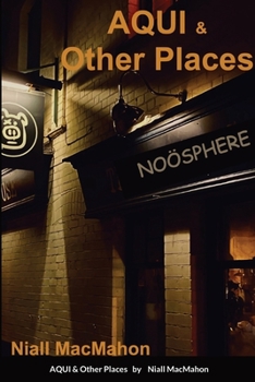 Paperback AQUI & Other Places Book