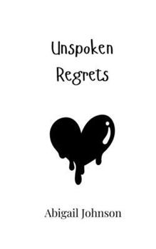 Paperback Unspoken Regrets Book
