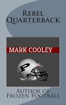 Paperback Rebel Quarterback Book
