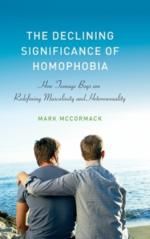 Hardcover Declining Significance of Homophobia Book