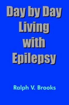 Paperback Day by Day Living with Epilepsy Book