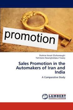 Paperback Sales Promotion in the Automakers of Iran and India Book