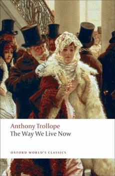 Paperback The Way We Live Now Book