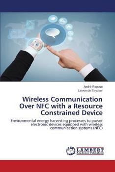 Paperback Wireless Communication Over Nfc with a Resource Constrained Device Book
