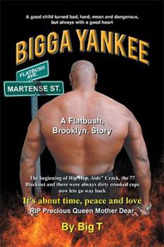 Paperback Bigga Yankee: A Flatbush, Brooklyn, Story Book