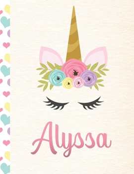 Paperback Alyssa: Personalized Unicorn Primary Handwriting Notebook For Girls With Pink Name - Dotted Midline Handwriting Practice Paper Book