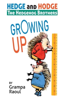 Paperback Hedge and Hodge: The Hedgehog Brothers Book