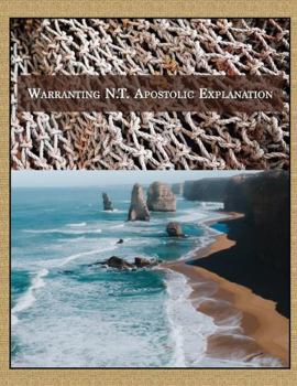 Paperback Warranting N.T. Apostolic Interpretation Book