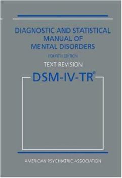 Paperback Diagnostic statistical manual of mental disorders: DSM-IV-TR Book