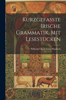 Paperback Kurzgefasste Irische Grammatik, mit Lesestücken Book