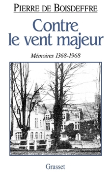 Paperback Contre le vent majeur [French] Book