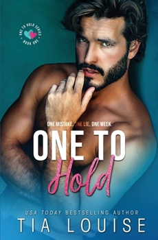 One to Hold: One to Hold, Book 1 - Book #1 of the One to Hold