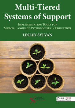 Paperback Multi-Tiered Systems of Support: Implementation Tools for Speech-Language Pathologists in Education Book
