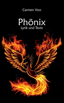 Paperback Phönix: Lyrik und Texte [German] Book
