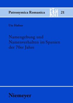 Paperback Namengebung und Namenverhalten im Spanien der 70er Jahre [German] Book