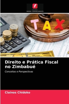 Paperback Direito e Prática Fiscal no Zimbabué [Portuguese] Book