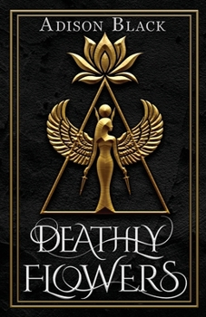 Paperback Deathly Flowers Book