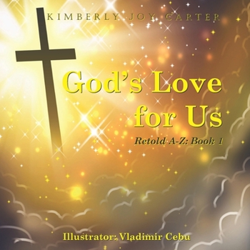 Paperback God's Love for Us Retold A-Z Book 1 Book