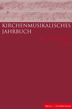 Paperback Kirchenmusikalisches Jahrbuch 105. Jahrgang 2021 [German] Book