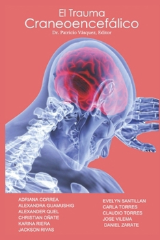 Paperback El TRAUMA CRANEOENCEFÁLICO [Spanish] Book