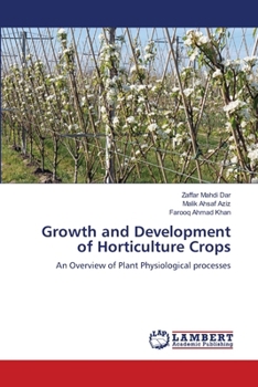Growth and Development of Horticulture Crops