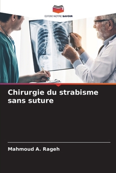 Paperback Chirurgie du strabisme sans suture [French] Book