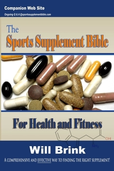 Paperback The Sports Supplement Bible: For Health and Fitness Book