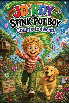 Paperback JD Roy Stink Pot Boy: Counts to Twenty Book