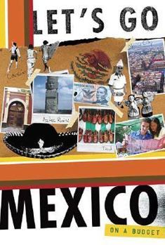 Paperback Let's Go Mexico: On a Budget Book