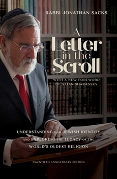 Paperback A Letter in the Scroll: Understanding Our Jewish Identity and Exploring the Legacy of the World's Oldest Religion Book