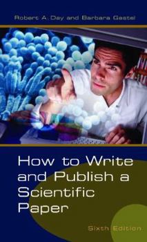 Paperback How to Write and Publish a Scientific Paper Book