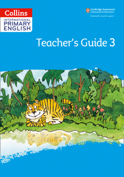 Paperback International Primary English Teacher’s Guide: Stage 3 (Collins International Primary English) Book