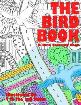 Paperback The Bird Book: A Bird Coloring Book