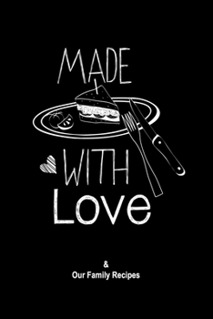 I Love Cooking : Recipe Notebook Journal, Recipe Organizer, Blank Recipe Book, Kitchen Accessory & Cooking Guide for Recording Family Treasured ... Gift, 120 Page, 6×9, Soft Cover, Matte Finish