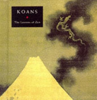 Hardcover Koans: the Lessons of Zen (Box of Zen) Book